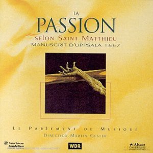 Martin Gester: La Passion Uppsala 1667 [CD]