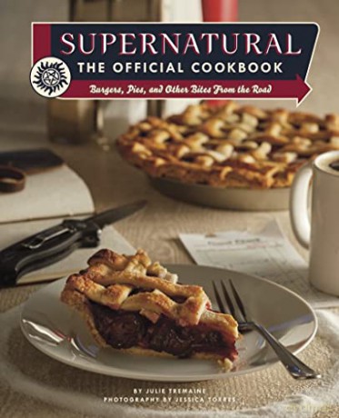 Supernatural The Official Cookbook - Julie Tremaine [KSIĄŻKA]