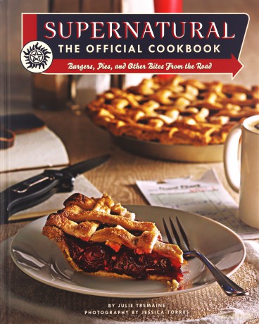 Supernatural The Official Cookbook - Julie Tremaine [KSIĄŻKA]