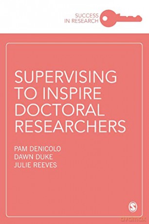 Supervising To Inspire Doctoral Research - Pam Denicolo [KSIĄŻKA]