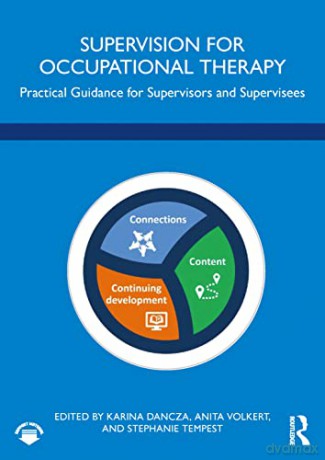 Supervision For Occupational Therapy - Karina Dancza [KSIĄŻKA]