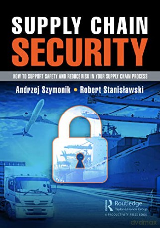 Supply Chain Security - Andrzej Szymonik [KSIĄŻKA]