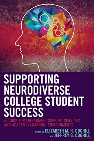 Supporting Neurodiverse College Student - Elizabeth M Coghill [KSIĄŻKA]