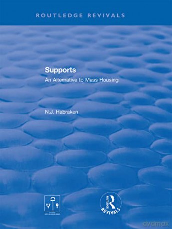 Supports - N.J. Habraken [KSIĄŻKA]