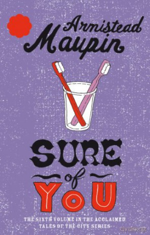 Sure Of You - Armistead Maupin [KSIĄŻKA]