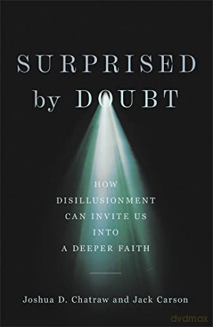 Surprised By Doubt - Joshua D Chatraw [KSIĄŻKA]