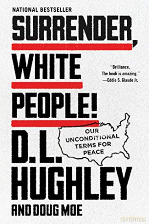 Surrender White People - D. L. Hughley [KSIĄŻKA]