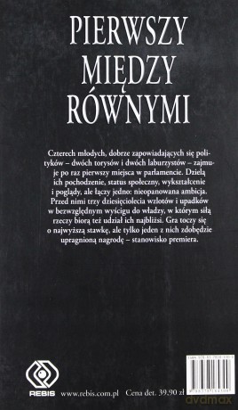 Pierwszy Między Równymi - Archer Jeffrey [KSIĄŻKA]