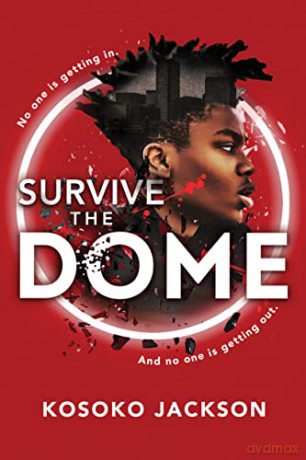 Survive The Dome - Kosoko Jackson [KSIĄŻKA]