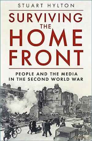 Surviving The Home Front - Stuart Hylton [KSIĄŻKA]