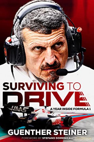 Surviving To Drive - Guenther Steiner [KSIĄŻKA]
