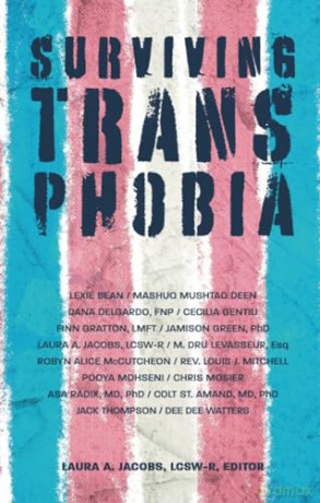 Surviving Transphobia - Laura A (Ed) Jacob [KSIĄŻKA]