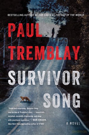 Survivor Song - Paul Tremblay [KSIĄŻKA]