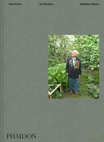 Survivors In Ukraine - Stephen Shore [KSIĄŻKA]