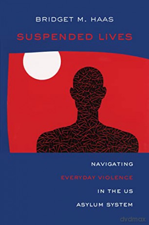Suspended Lives - Bridget Marie Haas [KSIĄŻKA]