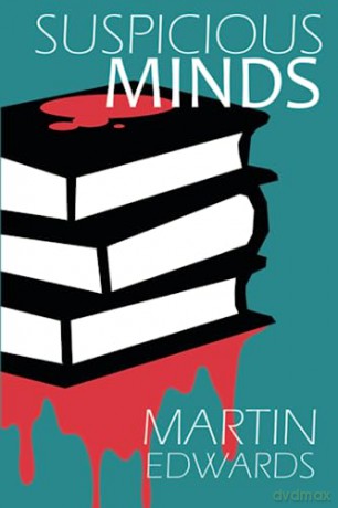 Suspicious Minds - Martin Edwards [KSIĄŻKA]