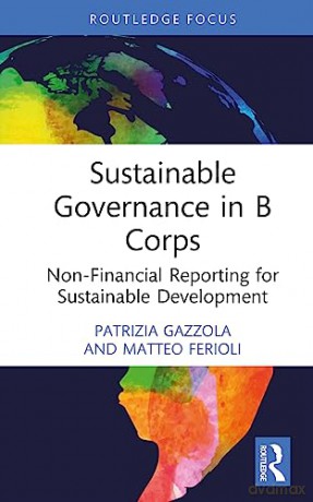 Sustainable Governance In B Corps - Patrizia Gazzola [KSIĄŻKA]