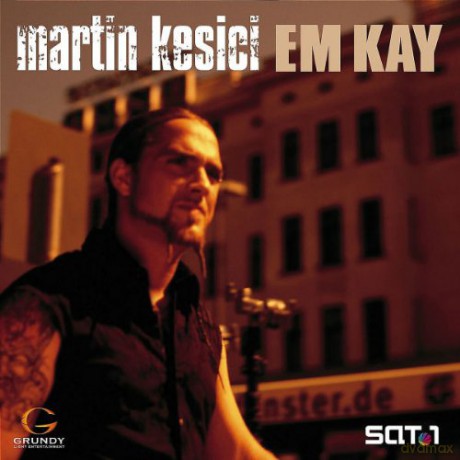 Martin Kesici: Em Kay [CD]