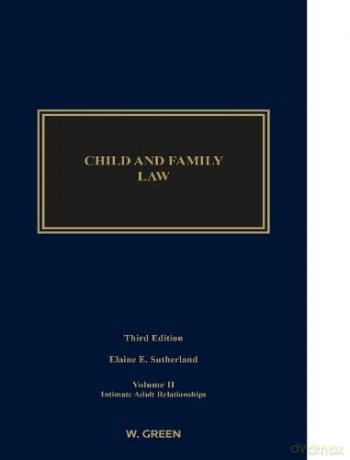 Sutherland Child Family Law E3 Vol 2 - Elaine Sutherland [KSIĄŻKA]