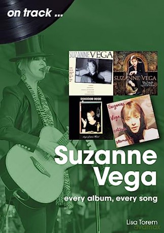 Suzanne Vega On Track - Lisa Torem [KSIĄŻKA]