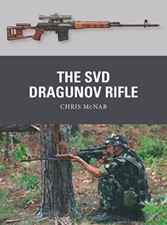 Svd Dragunov Rifle - Chris Mcnab [KSIĄŻKA]