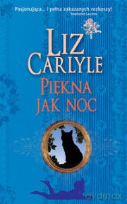 Piękna Jak Noc - Carlyle Liz [KSIĄŻKA]