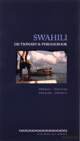 Swahili Dictionary And Phrasebook: Swahi - Nicholas Awde [KSIĄŻKA]