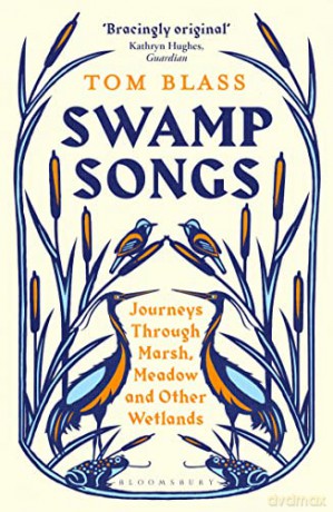 Swamp Songs - Blass Tom [KSIĄŻKA]