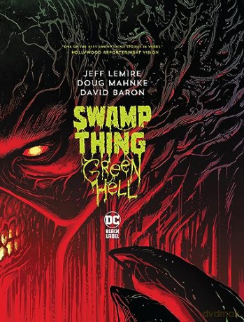 Swamp Thing Green Hell - Jeff Lemire [KSIĄŻKA]