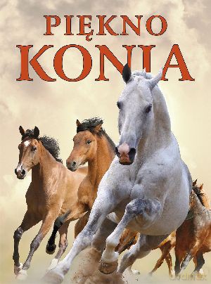 Piękno Konia [KSIĄŻKA]