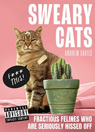 Sweary Cats - Andrew Davies [KSIĄŻKA]