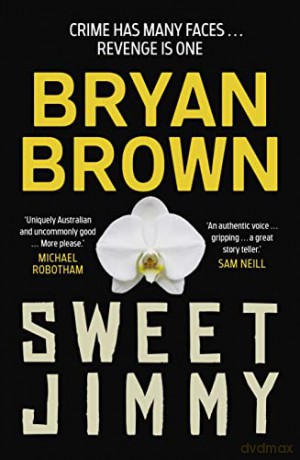 Sweet Jimmy - Bryan Brown [KSIĄŻKA]