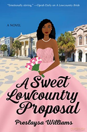 Sweet Lowcountry Proposal Pb - Williams Preslaysa [KSIĄŻKA]