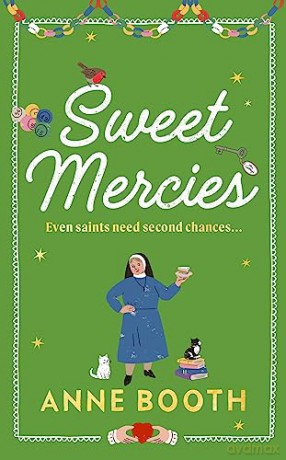 Sweet Mercies - Anne Booth [KSIĄŻKA]