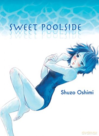 Sweet Poolside - Shuzo Oshimi [KSIĄŻKA]
