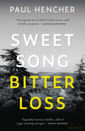 Sweet Song Bitter Loss - Paul Hencher [KSIĄŻKA]