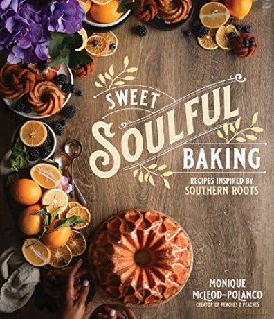 Sweet Soulful Baking - Monique Polanco [KSIĄŻKA]