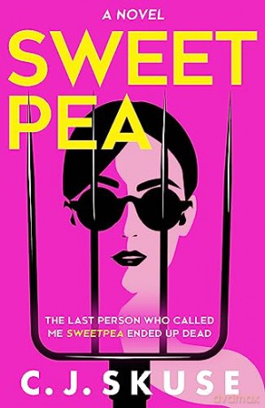 Sweetpea - C K Skuse [KSIĄŻKA]