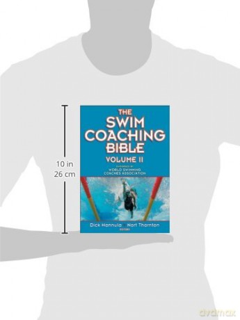 Swim Coaching Bible Volume Ii - Dick Hannula [KSIĄŻKA]