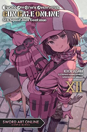 Sword Art Online Alternative Gun Vol 12 - Reki Kawahara [KSIĄŻKA]