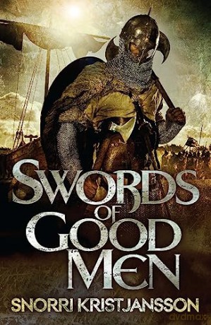 Swords Of Good Men - Snorri Kristjansson [KSIĄŻKA]