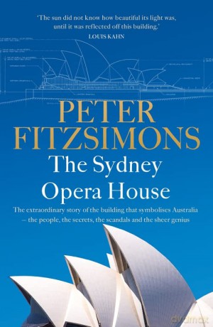 Sydney Opera House - Peter Fitzsimons [KSIĄŻKA]