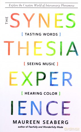 Synesthesia Experience - Maureen Seaberg [KSIĄŻKA]