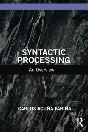 Syntactic Processing - Carlos Acu A Fari A [KSIĄŻKA]