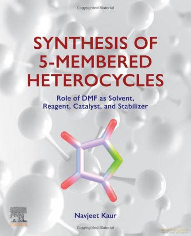 Synthesis Of 5membered Heterocycles - Navjeet Kaur [KSIĄŻKA]