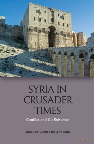 Syria In Crusader Times - Carole Hillenbrand [KSIĄŻKA]
