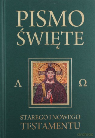 Pismo Święte Zielone Starego I Nowego Testamentu [KSIĄŻKA]