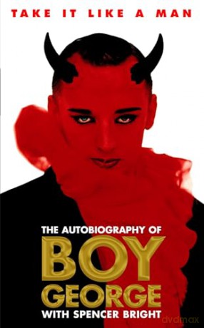 Take It Like A Man - Boy George [KSIĄŻKA]