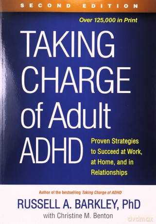 Taking Charge Of Adult Adhd - Russell A. Barkley [KSIĄŻKA]