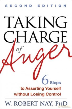 Taking Charge Of Anger - W Robert Nay [KSIĄŻKA]